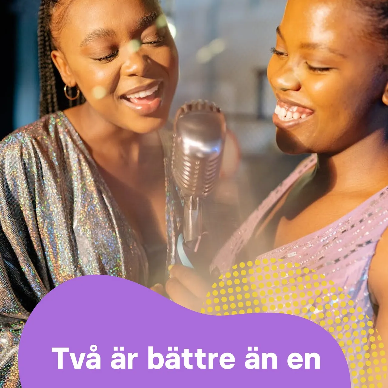 Två är bättre än en - Karaoke