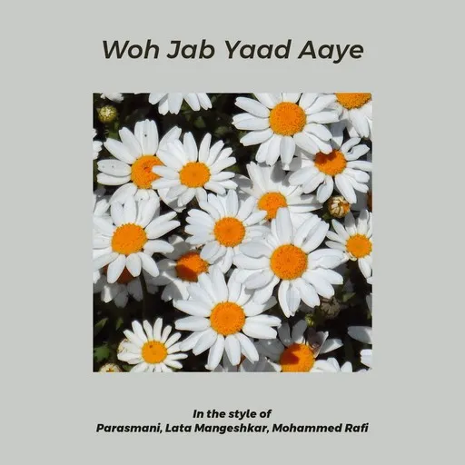 Karaoke Woh Jab Yaad Aaye by Lata Mangeshkar, Mohammed Rafi, Parasmani — sing along with lyrics on Singa