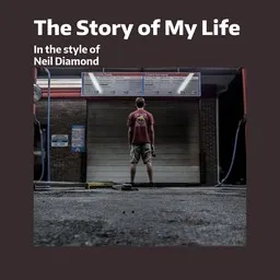 Omslagsbild för The Story of My Life - Neil Diamond karaokeversion