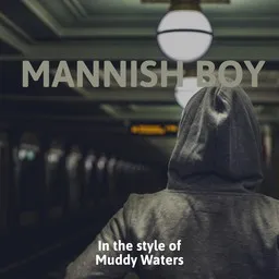 Cover art for Mannish Boy - Muddy Waters karaoke version