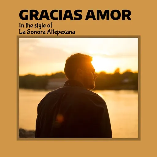 Karaoke Gracias Amor av La Sonora Altepexana — sjung med på texten på Singa