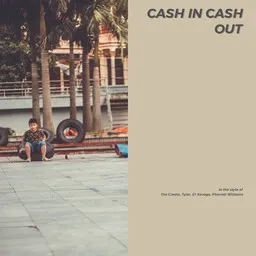 Karaokekappaleen Cash In Cash Out - 21 Savage,Pharrell Williams,The Creato,Tyler kansikuva