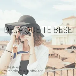 Cover art for Deja Que Te Bese - Alejandro Sanz,Marc Anthony karaoke version