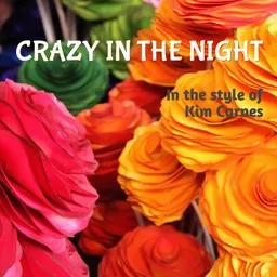 Karaokekappaleen Crazy In the Night - Kim Carnes kansikuva