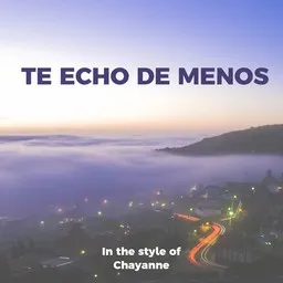 Cover art for Te Echo De Menos - Chayanne karaoke version