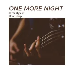 Cover art for One More Night - Uriah Heep karaoke version