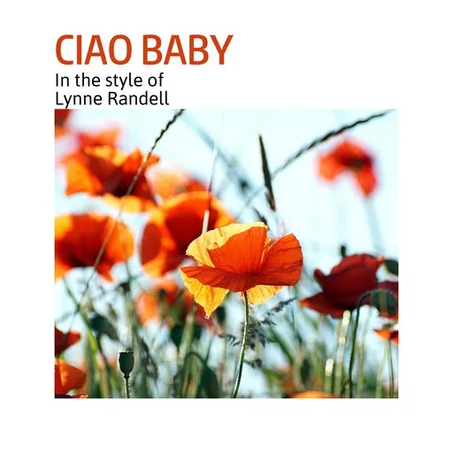 Karaoke Ciao Baby by Lynne Randell — sing along with lyrics on Singa
