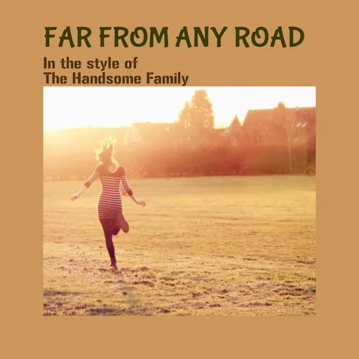 Far From Any Road - Karaoke