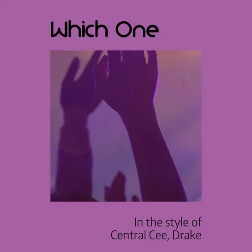 Karaoke Which One av Central Cee, Drake — sjung med på texten på Singa