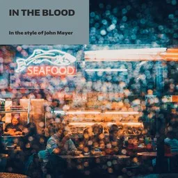 Cover art for In The Blood - John Mayer karaoke version