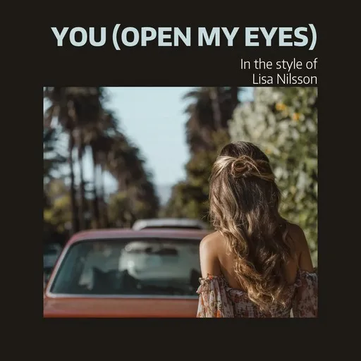 You (Open My Eyes) - Karaoke