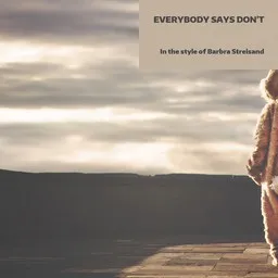 Titelbild für Everybody Says Don't - Barbra Streisand Karaoke-Version