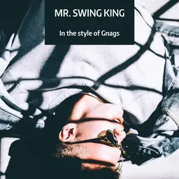 Cover art for Mr. Swing King - Gnags karaoke version