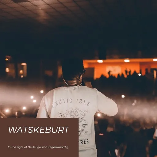 Karaoke Watskeburt by De Jeugd van Tegenwoordig — sing along with lyrics on Singa