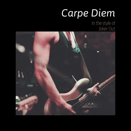 Carpe Diem - Karaoke