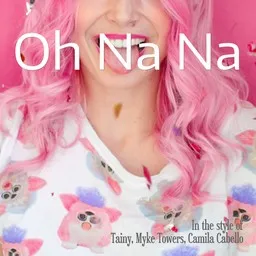 Omslagsbild för Oh Na Na - Camila Cabello,Myke Towers,Tainy karaokeversion