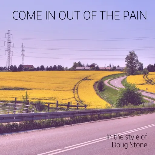 Karaoke Come In Out of the Pain by Doug Stone — sing along with lyrics on Singa