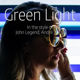 Titelbild für Green Light - André 3000,John Legend Karaoke-Version