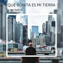 Cover art for Que Bonita Es Mi Tierra - Lola Beltrán karaoke version