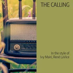 Cover art for The Calling - Ivy Mairi,René LaVice karaoke version