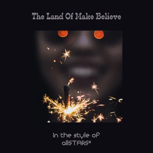 The Land Of Make Believe - Karaoke