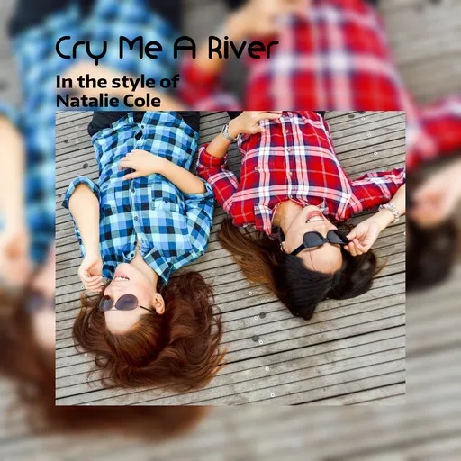 Cry Me A River - Karaoke