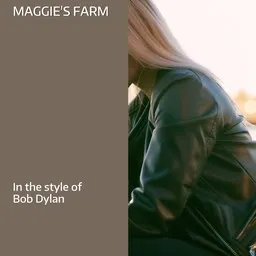 Cover art for Maggie's Farm - Bob Dylan karaoke version