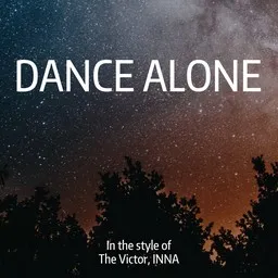 Cover art for Dance Alone - Inna,The Victor karaoke version