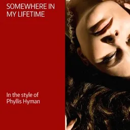 Cover art for Somewhere In My Lifetime - Phyllis Hyman karaoke version