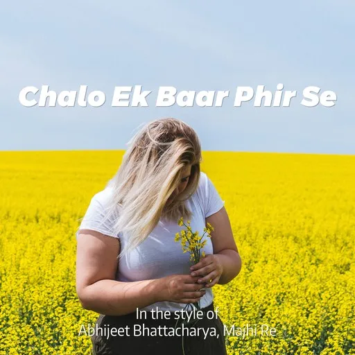 Karaoke Chalo Ek Baar Phir Se esittäjältä Abhijeet Bhattacharya, Majhi Re — laula mukana sanoituksilla Singassa