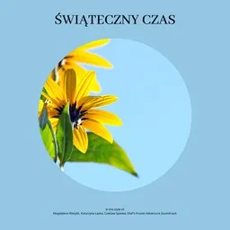 Cover art for Świąteczny czas - Czeslaw Spiewa,Katarzyna Łaska,Kraina Lodu,Magdalena Wasylik,Olaf's Frozen Adventure Soundtrack karaoke version