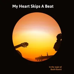 Cover art for My Heart Skips A Beat - Buck Owens karaoke version