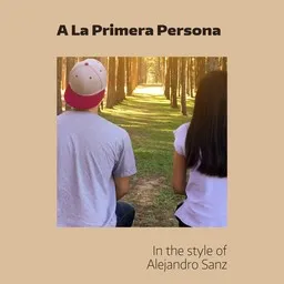 Cover art for A La Primera Persona - Alejandro Sanz karaoke version