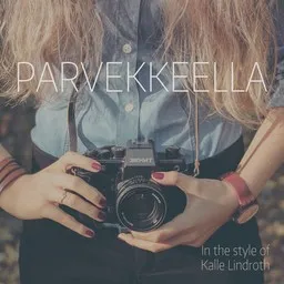 Titelbild für Parvekkeella - Kalle Lindroth Karaoke-Version