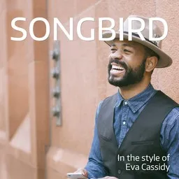 Cover art for Songbird - Eva Cassidy karaoke version