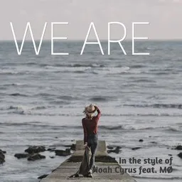 Karaokekappaleen We Are - MØ,Noah Cyrus kansikuva