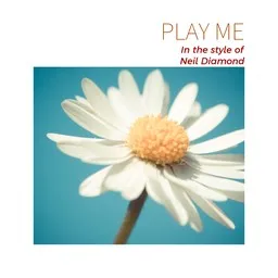 Cover art for Play Me - Neil Diamond karaoke version