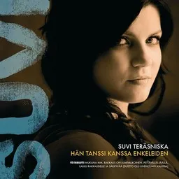 Cover art for Hän tanssi kanssa enkeleiden - Suvi Teräsniska karaoke version