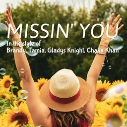 Karaokekappaleen Missin' You - Brandy,Chaka Khan,Gladys Knight,Tamia kansikuva