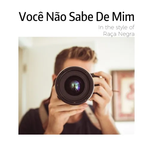 Você Não Sabe De Mim - Karaoke