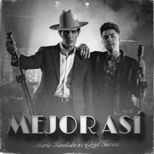 Karaoke Mejor Así by Adriel Favela, Mario Bautista — sing along with lyrics on Singa