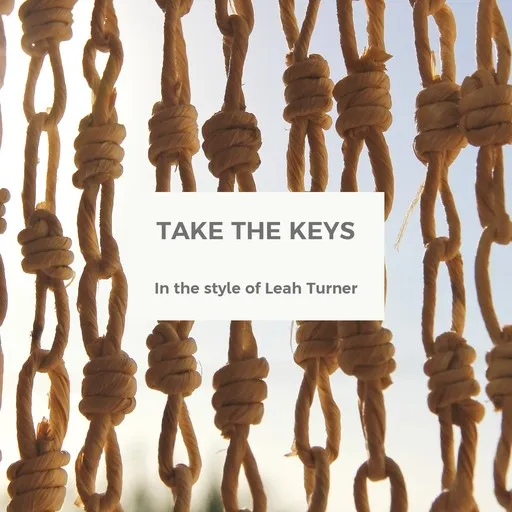 Karaoke Take The Keys by Leah Turner — sing along with lyrics on Singa