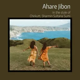 Cover art for Ahare Jibon - Chirkutt,Sharmin Sultana Sumi karaoke version