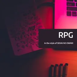 Titelbild für RPG - SEKAI NO OWARI Karaoke-Version