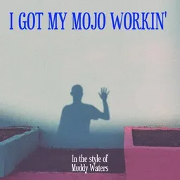 Cover art for I Got My Mojo Workin' - Muddy Waters karaoke version