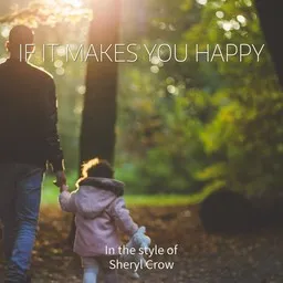Omslagsbild för If It Makes You Happy - Sheryl Crow karaokeversion