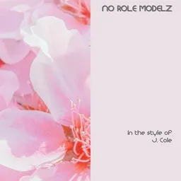 Cover art for No Role Modelz - J. Cole karaoke version