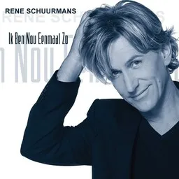 Cover art for Ik Ben Nou Eenmaal Zo - Rene Schuurmans karaoke version