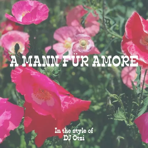 Karaoke A Mann für Amore by DJ Ötzi — sing along with lyrics on Singa