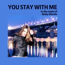 Cover art for You Stay with Me - Ricky Martin karaoke version